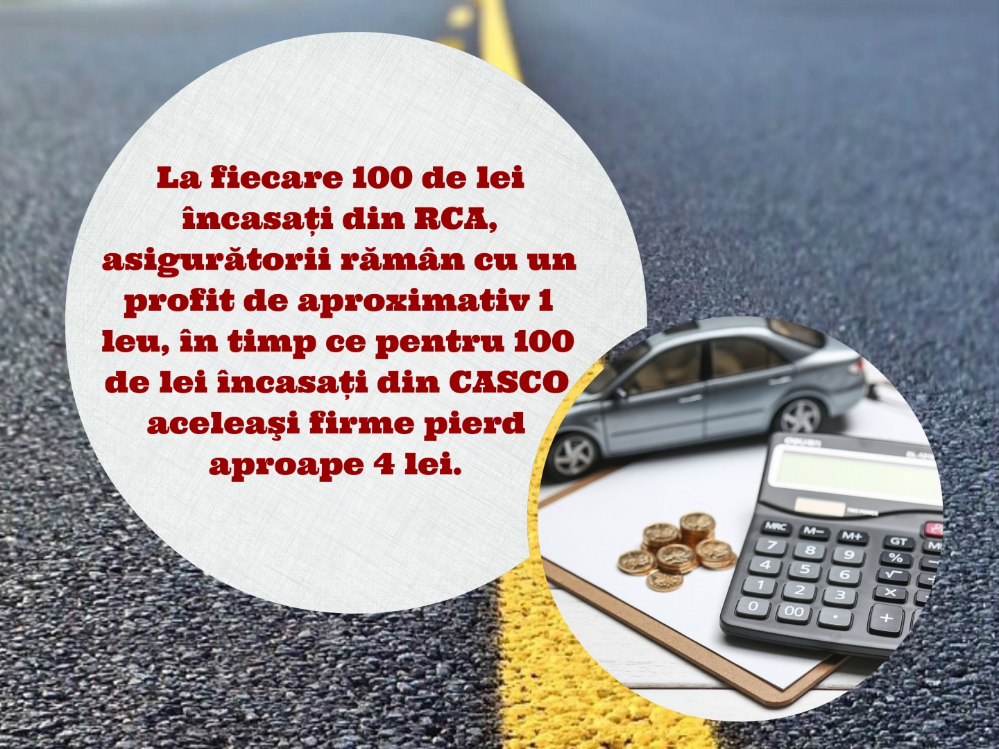 RCA, mai profitabil pentru asiguratori decat CASCO